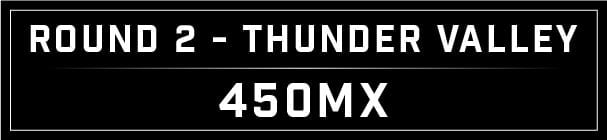 MX Blog - Thunder Valley Round 2_Fox Raceway 450 header