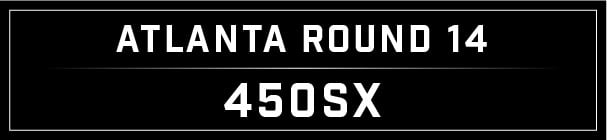 SX Results Blog Post Atlanta header_Atlanta Round 14 450